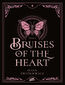 Bruises of the Heart. Tom I