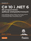 tytuł: C# 10 i .NET 6 dla programistów aplikacji wieloplatformowych. Twórz aplikacje, witryny WWW oraz serwisy sieciowe za pomocą ASP.NET Core 6, Blazor i EF Core 6 w Visual Studio 2022 i Visual Studio Code. Wydanie VI autor: Mark J. Price