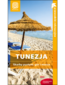 Tunezja. Skarby pustyni, gór i morza. Wyd. 1