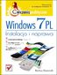 Windows 7 PL. Instalacja i naprawa. Ćwiczenia praktyczne