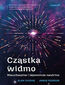 Cząstka widmo. Nieuchwytne i tajemnicze neutrino