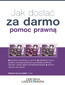 Jak dostać za darmo pomoc prawną?