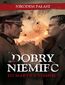 Dobry Niemiec to martwy Niemiec Dobry Niemiec to martwy Niemiec