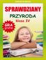 Sprawdziany. Przyroda. Klasa IV Sprawdziany. Przyroda. Klasa IV
