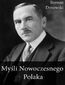 Myśli Nowoczesnego Polaka Myśli Nowoczesnego Polaka