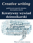 Creative writing publicystycznych tekstów dziennikarskich