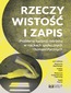 Rzeczywistość i zapis. Problemy badania tekstów w naukach społecznych i humanistycznych