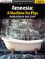 Amnesia: A Machine for Pigs - poradnik do gry