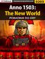 Anno 1503: The New World - poradnik do gry
