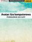 Avatar: Gra komputerowa - poradnik do gry