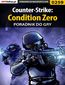 Counter-Strike: Condition Zero - poradnik do gry