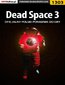 Dead Space 3 - poradnik do gry Dead Space 3 - poradnik do gry