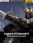 Legend of Grimrock II - poradnik do gry