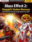 Mass Effect 2: Kasumi's Stolen Memory - poradnik do gry