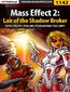 Mass Effect 2: Lair of the Shadow Broker - poradnik do gry
