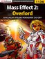 Mass Effect 2: Overlord - poradnik do gry
