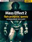 Mass Effect 2 - poradnik do gry Mass Effect 2 - poradnik do gry