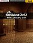 Orcs Must Die! 2 - poradnik do gry Orcs Must Die! 2 - poradnik do gry