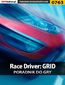 Race Driver: GRID - poradnik do gry