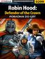 Robin Hood: Defender of the Crown - poradnik do gry Robin Hood: Defender of the Crown - poradnik do gry
