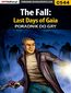 The Fall: Last Days of Gaia - poradnik do gry The Fall: Last Days of Gaia - poradnik do gry