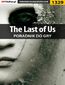 The Last of Us - poradnik do gry