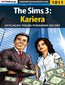 The Sims 3: Kariera - poradnik do gry