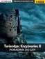Twierdza: Krzyżowiec II - poradnik do gry