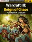 Warcraft III: Reign of Chaos - poradnik do gry
