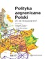 Polityka zagraniczna Polski. 25 lat doświadczeń