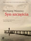 Trylogia Diny (Tom 2). Syn szczęścia