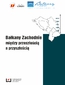 Bałkany Zachodnie między przeszłością a przyszłością