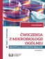 Ćwiczenia z mikrobiologii ogólnej. Wydanie V. Skrypt dla studentów biologii. Cz. I teoretyczna