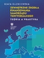 Zewnętrzne źródła finansowania samorządu terytorialnego. Teoria a praktyka Zewnętrzne źródła finansowania samorządu terytorialnego. Teoria a praktyka
