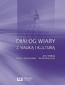 Dialog wiary z nauką i kulturą
