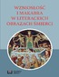 Wzniosłość i makabra w literackich obrazach śmierci