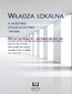 Władza lokalna a państwo, społeczeństwo i rynek. Współpraca i konkurencja