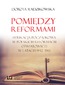 Pomiędzy reformami. Edukacja początkowa w polskich reformach oświatowych w latach 1932-1961