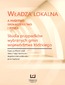 Władza lokalna a państwo, społeczeństwo i rynek. Studia przypadków wybranych gmin województwa łódzkiego Władza lokalna a państwo, społeczeństwo i rynek. Studia przypadków wybranych gmin województwa łódzkiego