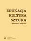 Edukacja, kultura, sztuka - spoistość a integracja