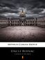 Uncle Bernac. A Memory of the Empire