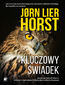 Seria o komisarzu Williamie Wistingu (tom 1). Kluczowy świadek