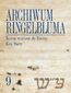 Archiwum Ringelbluma. Konspiracyjne Archiwum Getta Warszawy, tom 9. Tereny wcielone do Rzeszy: Kraj Warty