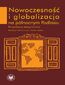 Nowoczesność i globalizacja na północnym Podlasiu