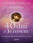 40 dni z Jezusem. Rekolekcje ze słowami Jezusa