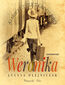 Kobiety z ulicy Grodzkiej. Weronika Kobiety z ulicy Grodzkiej. Weronika