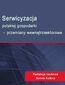 Serwicyzacja polskiej gospodarki - przemiany wewnątrzsektorowe