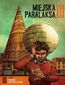 Poznań Fantastyczny. MIEJSKA PARALAKSA