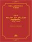 Wielka historia Polski Tom 6 Polska w czasach przełomu (1764-1815)
