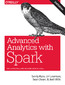 Advanced Analytics with Spark. Patterns for Learning from Data at Scale. 2nd Edition